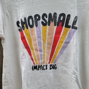 Shop Small Impact Big White Graphic T-Shirt